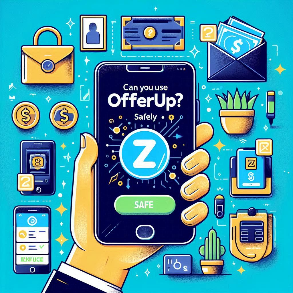 Can You Use Zelle with OfferUp Safely? Payment Options Explained